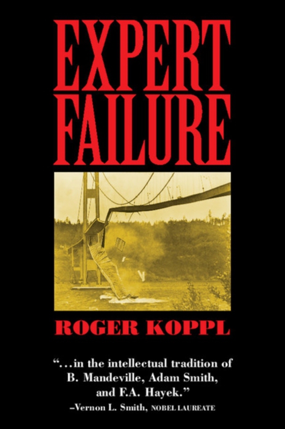 Expert Failure (e-bog) af Koppl, Roger