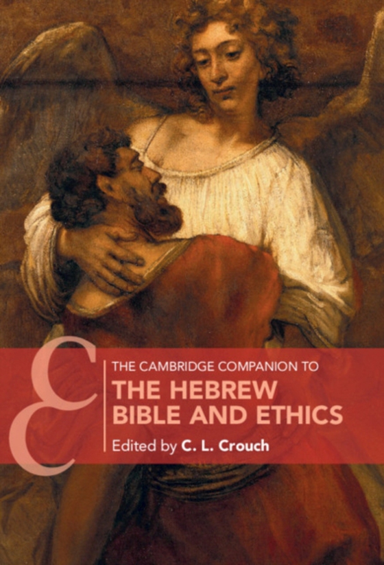 Cambridge Companion to the Hebrew Bible and Ethics (e-bog) af -