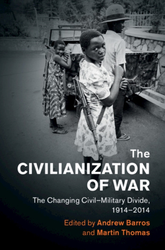 Civilianization of War (e-bog) af -