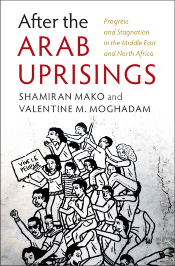 After the Arab Uprisings (e-bog) af Moghadam, Valentine M.