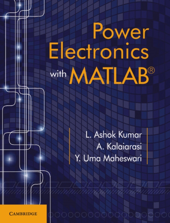 Power Electronics with MATLAB (e-bog) af Maheswari, Y. Uma