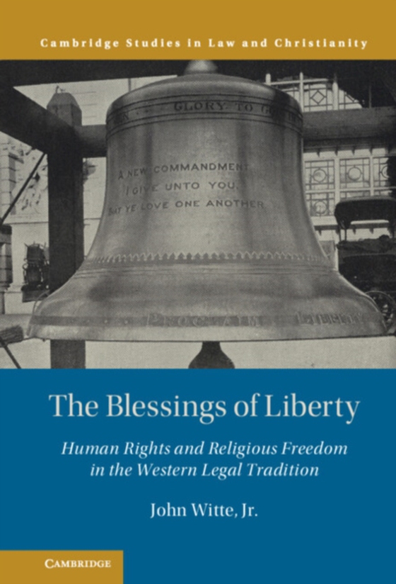 Blessings of Liberty (e-bog) af John Witte, Jr.