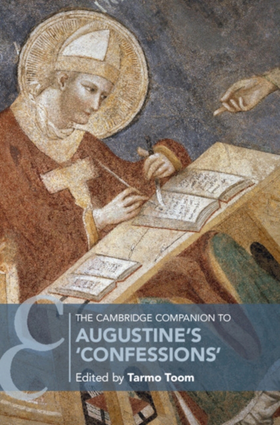 Cambridge Companion to Augustine's 'Confessions' (e-bog) af -