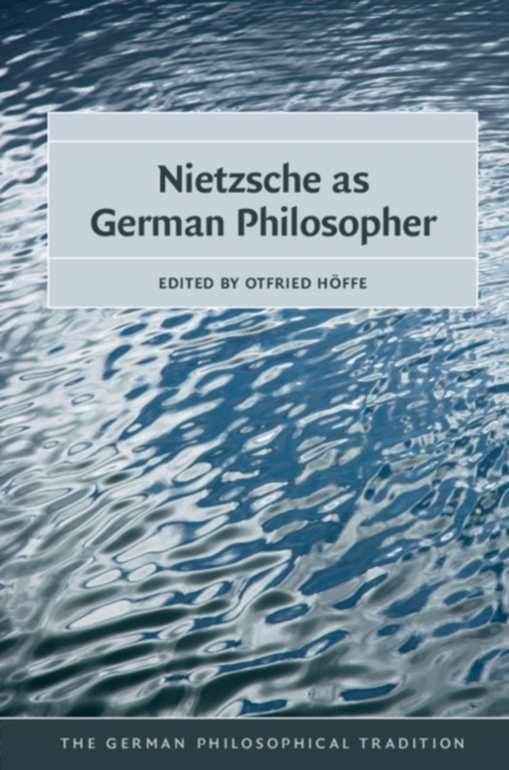 Nietzsche as German Philosopher (e-bog) af -