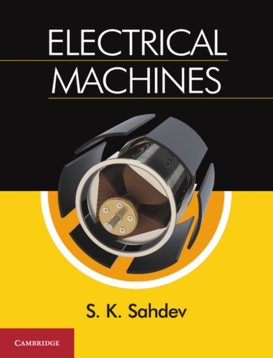 Electrical Machines (e-bog) af Sahdev, S. K.