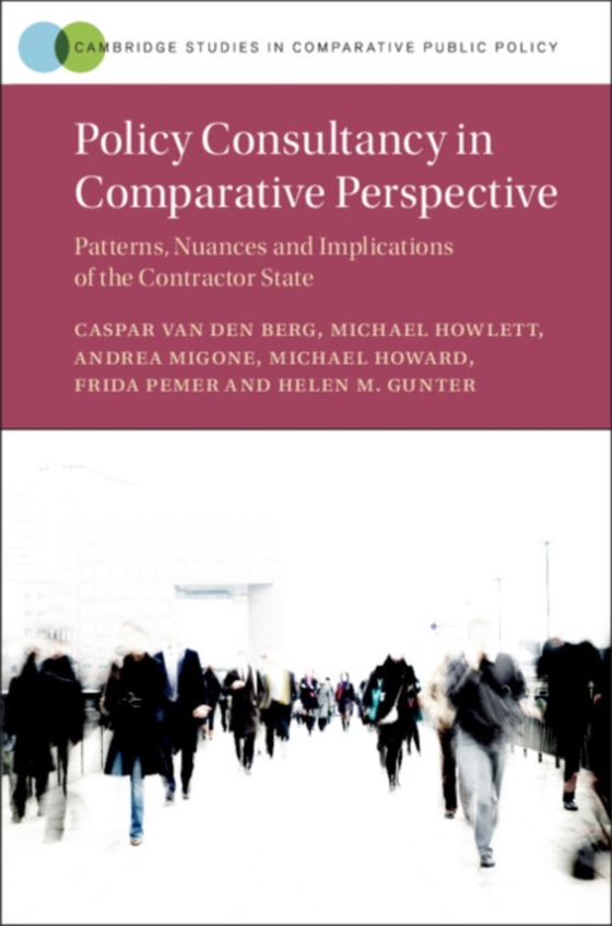 Policy Consultancy in Comparative Perspective (e-bog) af Gunter, Helen M.