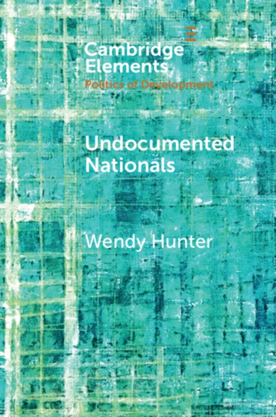 Undocumented Nationals (e-bog) af Hunter, Wendy