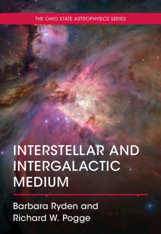 Interstellar and Intergalactic Medium (e-bog) af Pogge, Richard W.