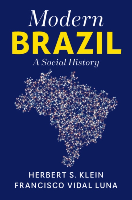 Modern Brazil (e-bog) af Luna, Francisco Vidal