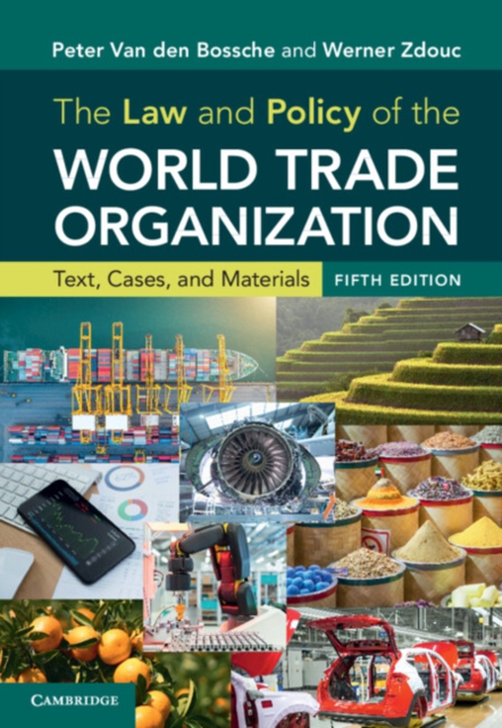 Law and Policy of the World Trade Organization