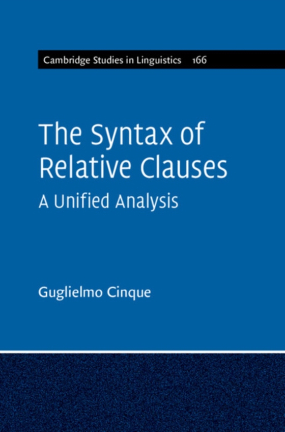 Syntax of Relative Clauses (e-bog) af Cinque, Guglielmo