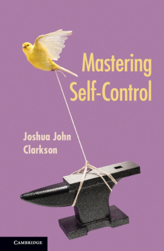 Mastering Self-Control