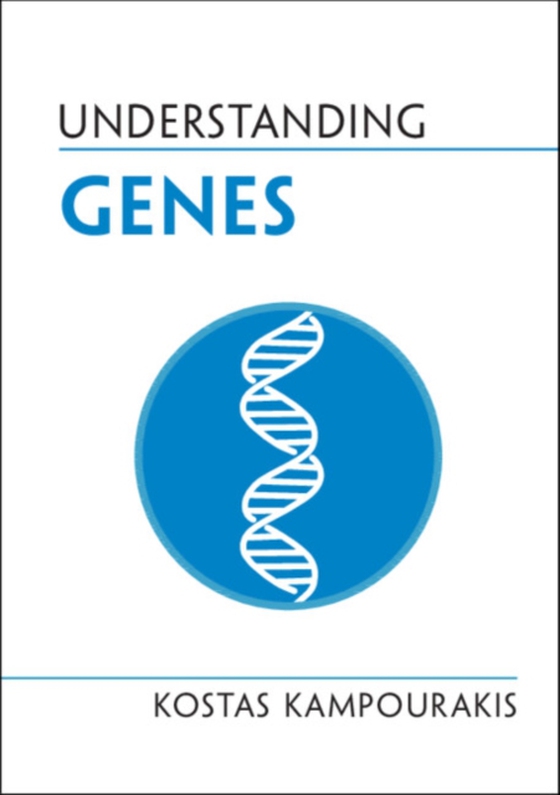 Understanding Genes (e-bog) af Kampourakis, Kostas