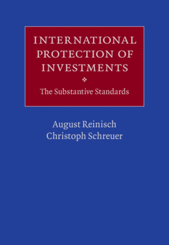 International Protection of Investments (e-bog) af Schreuer, Christoph