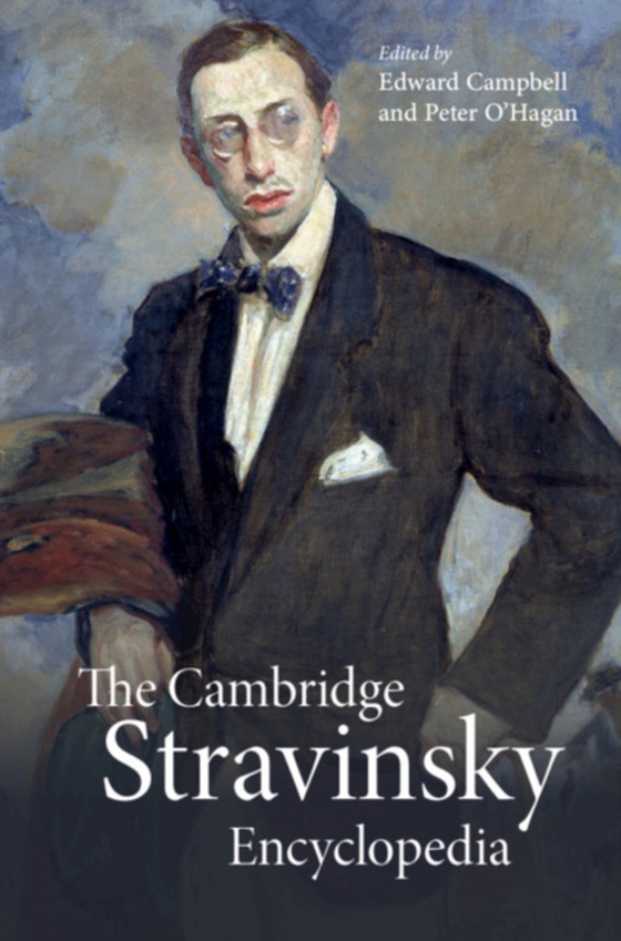 Cambridge Stravinsky Encyclopedia (e-bog) af -