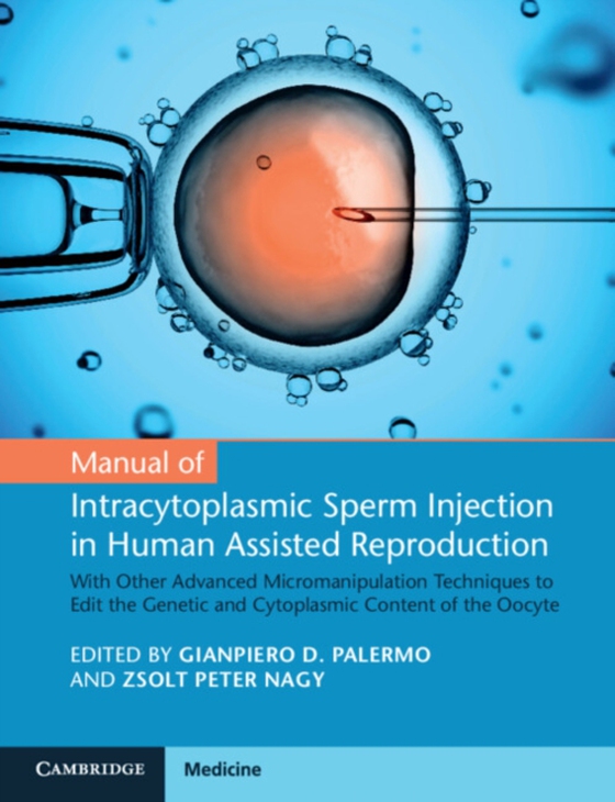 Manual of Intracytoplasmic Sperm Injection in Human Assisted Reproduction (e-bog) af -