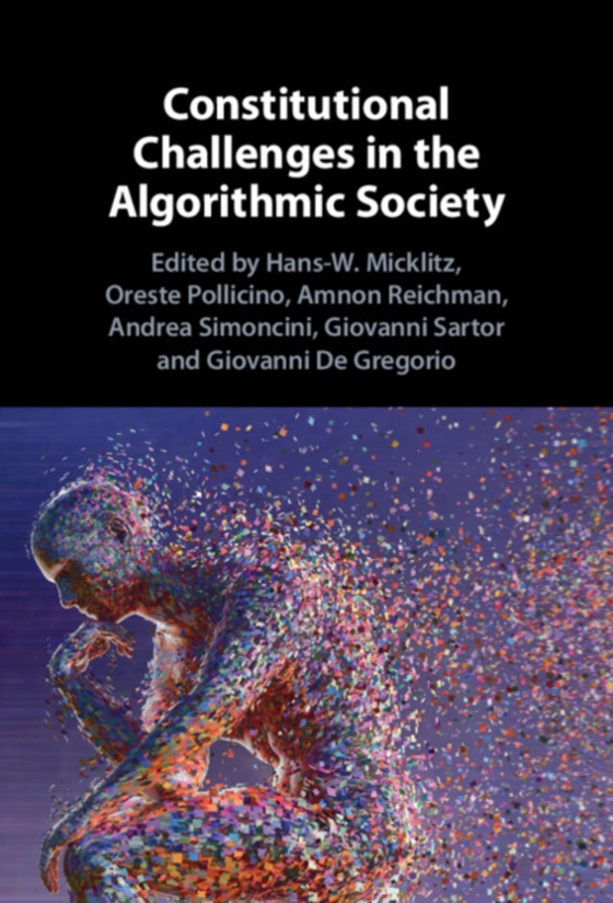 Constitutional Challenges in the Algorithmic Society (e-bog) af -