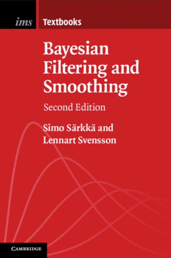 Bayesian Filtering and Smoothing (e-bog) af Svensson, Lennart