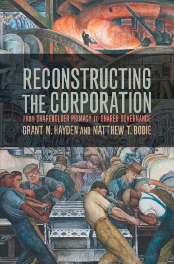 Reconstructing the Corporation (e-bog) af Bodie, Matthew T.