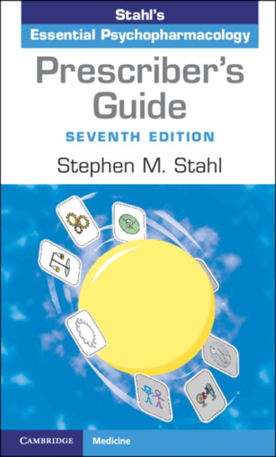 Prescriber's Guide (e-bog) af Stahl, Stephen M.
