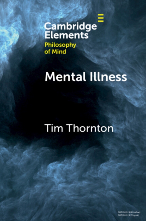 Mental Illness (e-bog) af Thornton, Tim