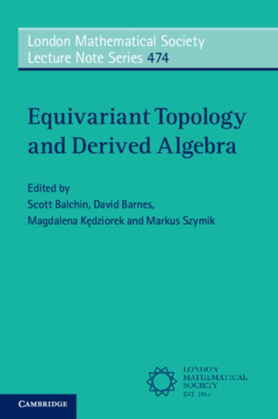 Equivariant Topology and Derived Algebra (e-bog) af -