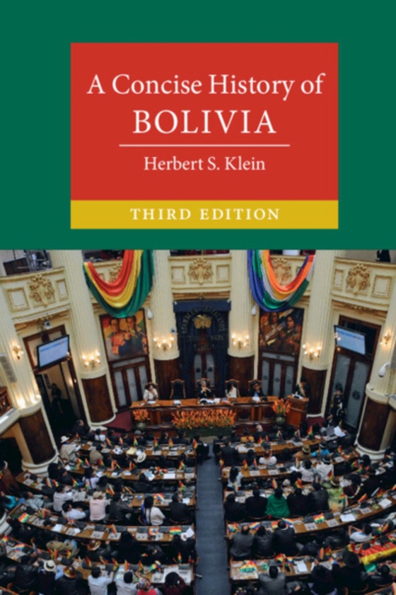 Concise History of Bolivia (e-bog) af Klein, Herbert S.