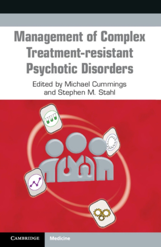 Management of Complex Treatment-resistant Psychotic Disorders (e-bog) af -