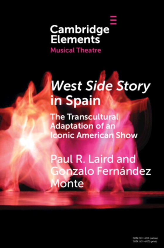 West Side Story in Spain (e-bog) af Monte, Gonzalo Fernandez