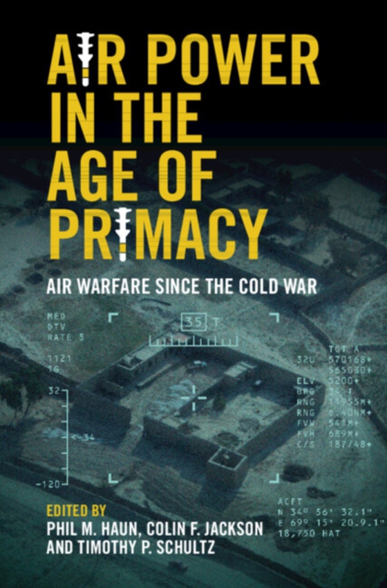 Air Power in the Age of Primacy (e-bog) af -