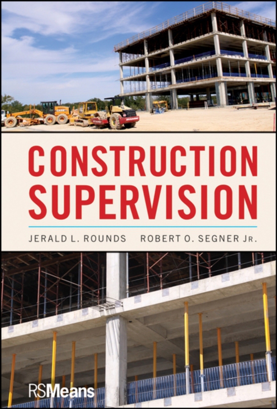 Construction Supervision (e-bog) af Segner, Robert O.