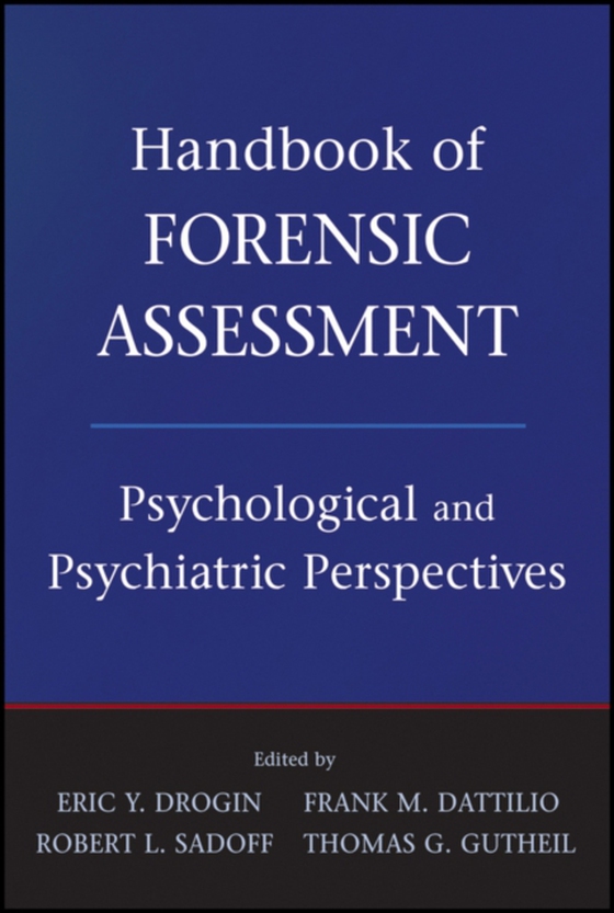 Handbook of Forensic Assessment (e-bog) af Gutheil, Thomas G.