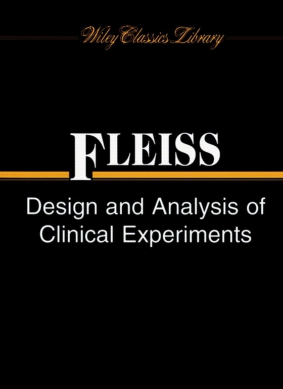 Design and Analysis of Clinical Experiments (e-bog) af Fleiss, Joseph L.