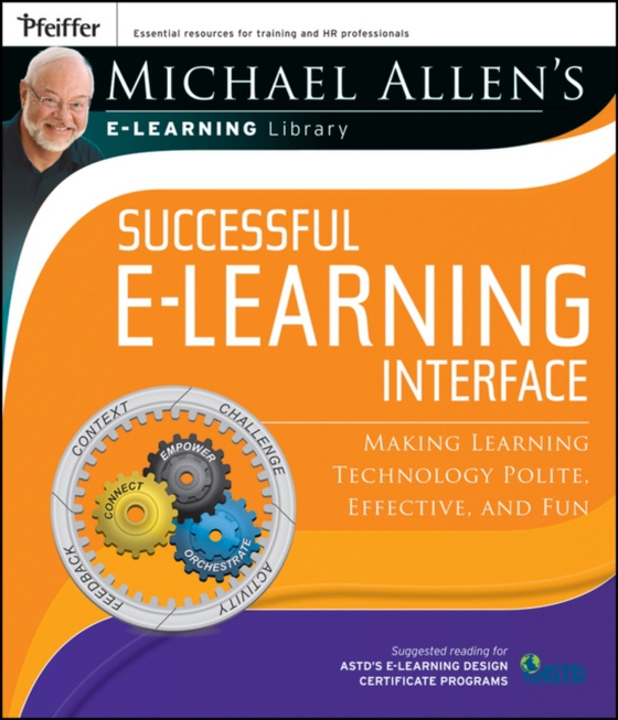 Michael Allen's Online Learning Library: Successful e-Learning Interface (e-bog) af Allen, Michael W.
