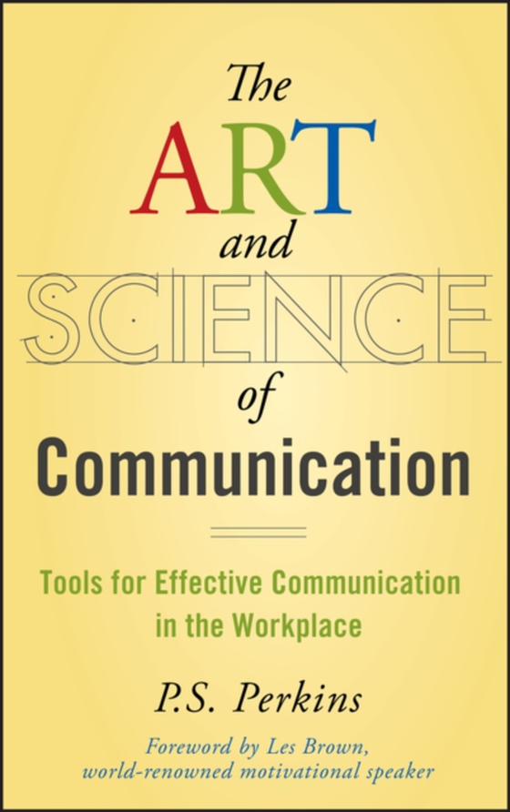 Art and Science of Communication (e-bog) af Perkins, P. S.