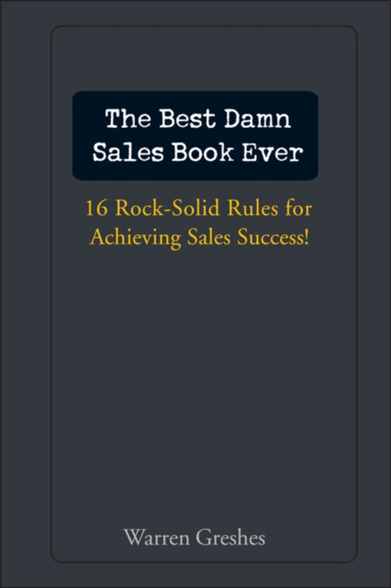 Best Damn Sales Book Ever