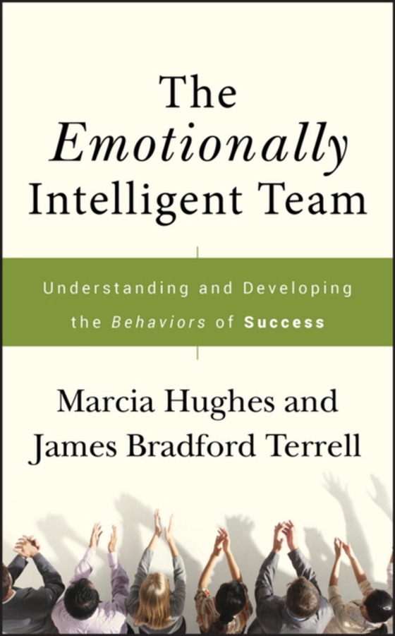 Emotionally Intelligent Team (e-bog) af Terrell, James Bradford