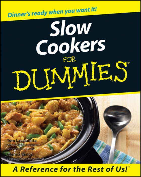 Slow Cookers For Dummies (e-bog) af Vance, Glenna