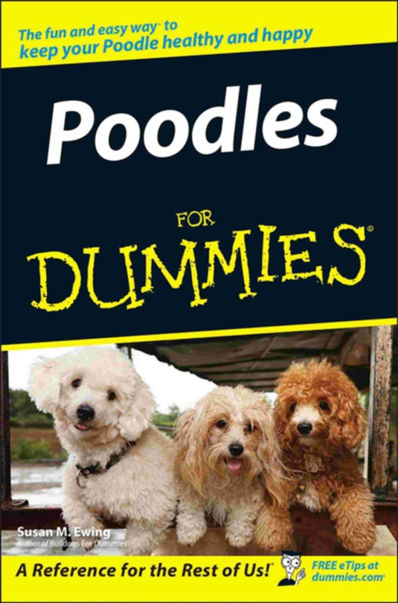 Poodles For Dummies (e-bog) af Ewing, Susan M.