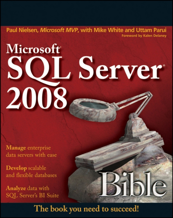 Microsoft SQL Server 2008 Bible (e-bog) af Parui, Uttam