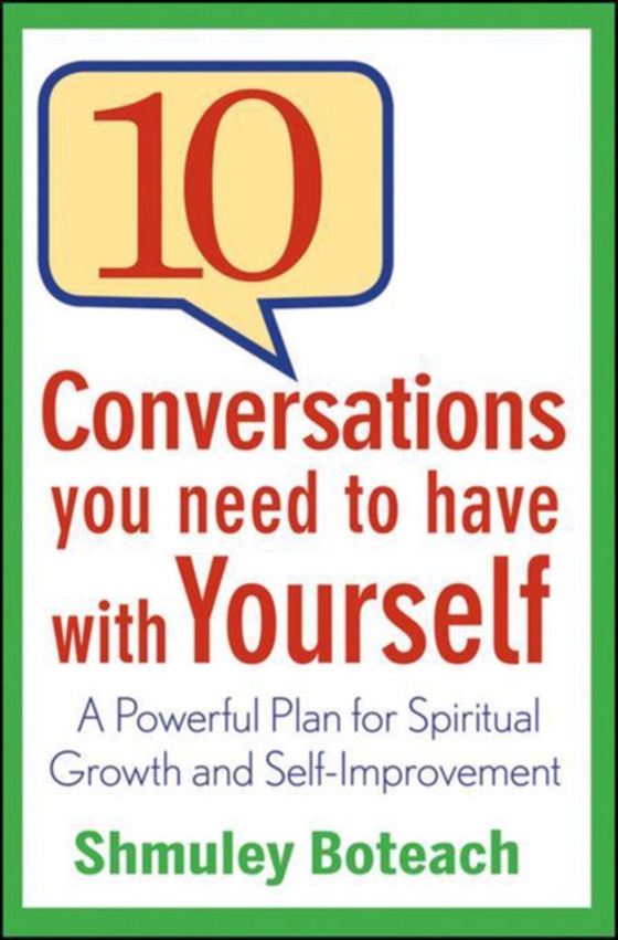 10 Conversations You Need to Have with Yourself (e-bog) af Boteach, Shmuley