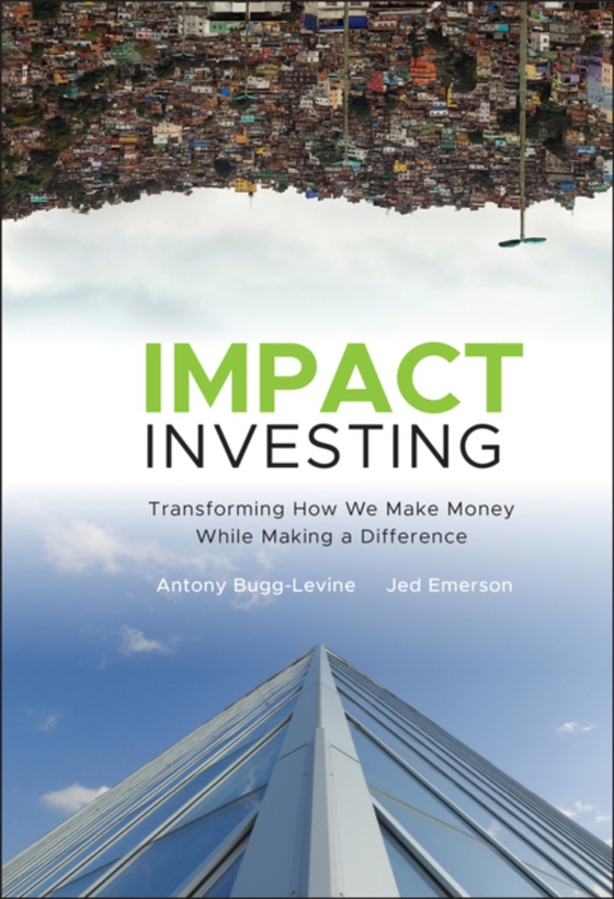 Impact Investing (e-bog) af Emerson, Jed