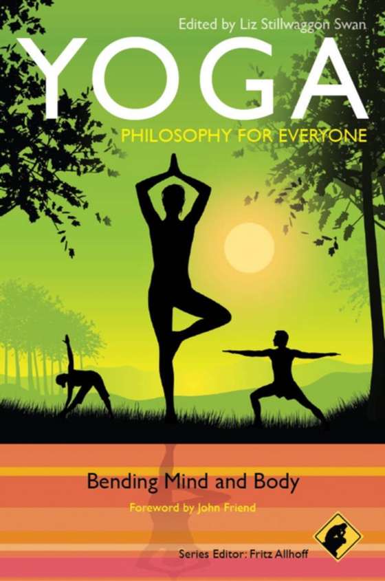 Yoga - Philosophy for Everyone (e-bog) af -