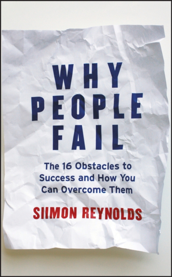 Why People Fail (e-bog) af Reynolds, Siimon