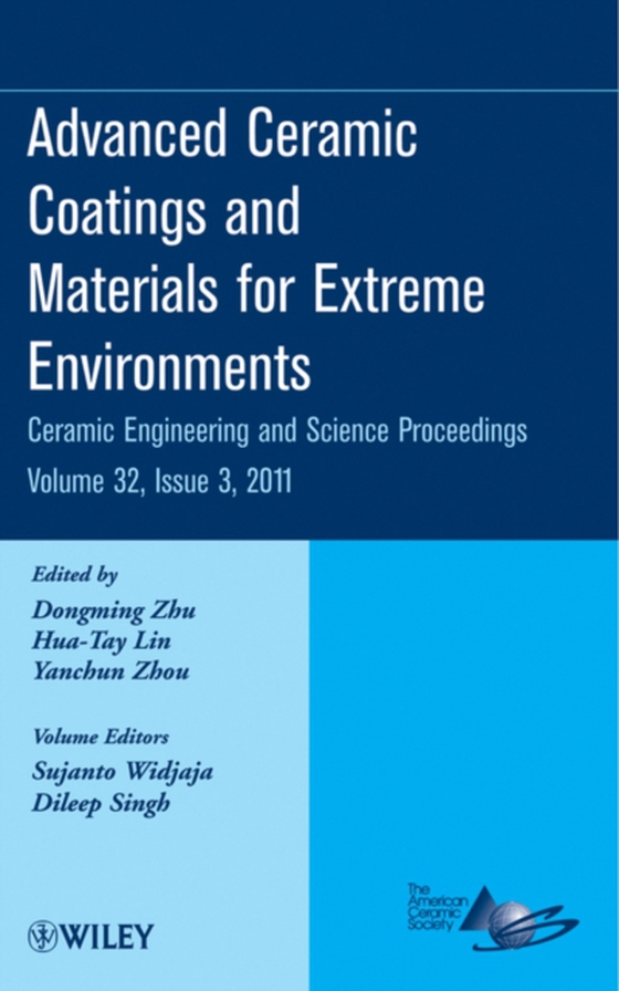 Advanced Ceramic Coatings and Materials for Extreme Environments, Volume 32, Issue 3 (e-bog) af -