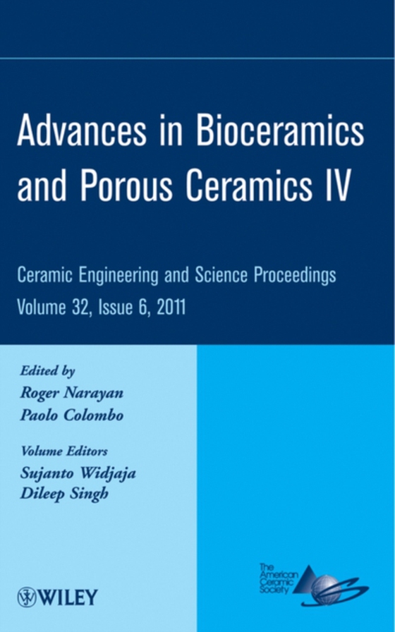 Advances in Bioceramics and Porous Ceramics IV, Volume 32, Issue 6 (e-bog) af -