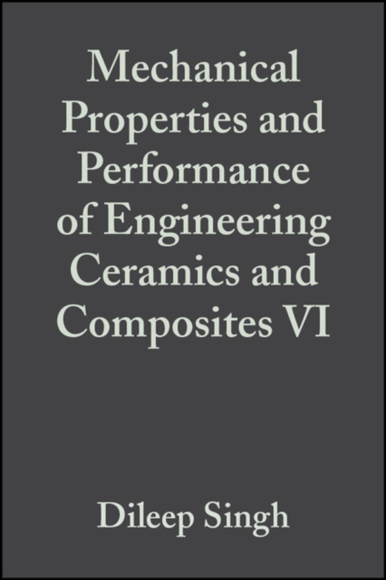 Mechanical Properties and Performance of Engineering Ceramics and Composites VI, Volume 32, Issue 2 (e-bog) af -