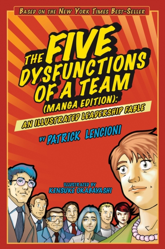 Five Dysfunctions of a Team (e-bog) af Lencioni, Patrick M.