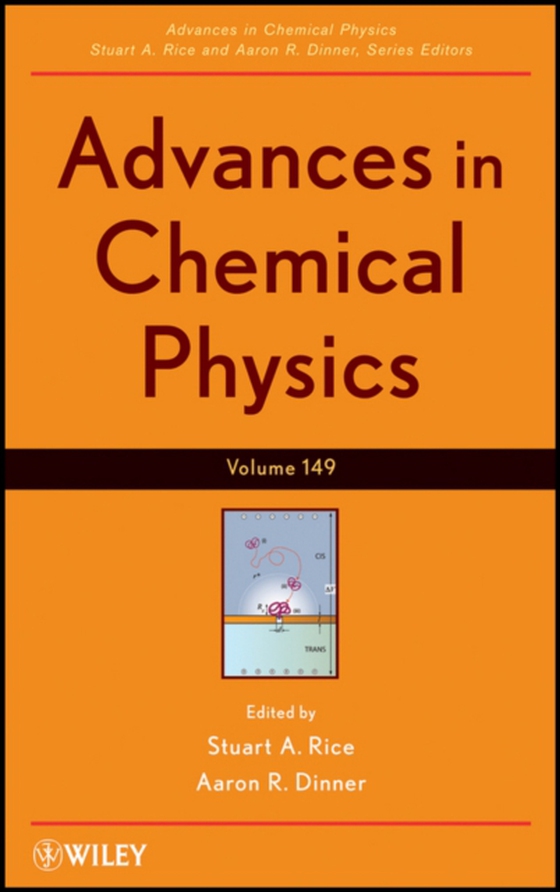 Advances in Chemical Physics, Volume 149 (e-bog) af -