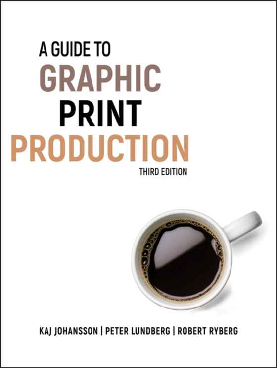 Guide to Graphic Print Production (e-bog) af Ryberg, Robert